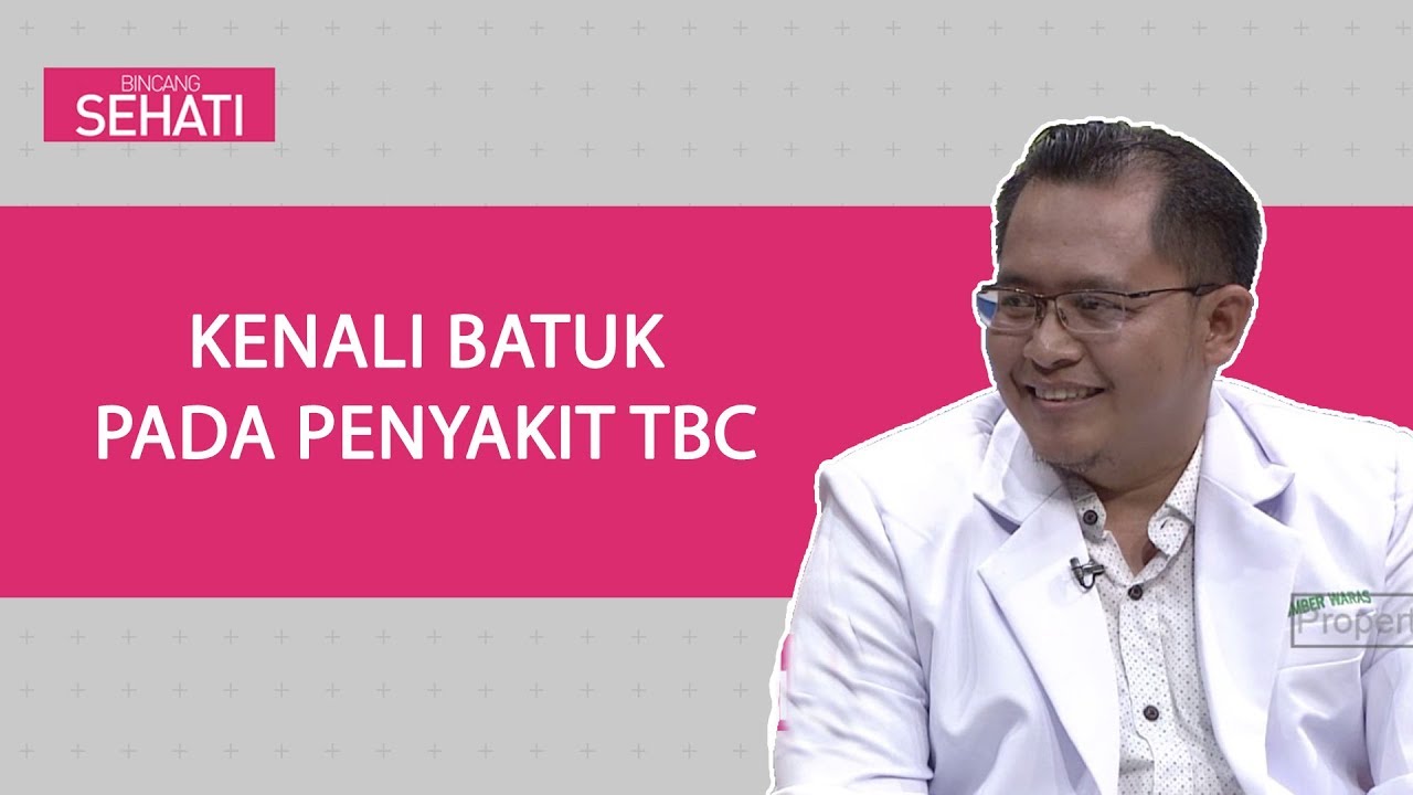 Penanganan TBC | Bincang Sehati