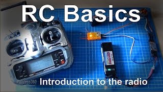 RC Basics: Introduction to how a RC radio system works