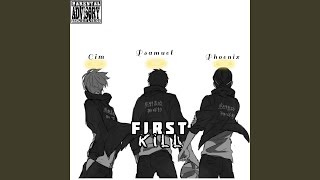 First Kill
