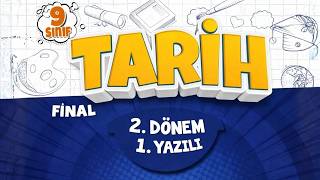 9. Sinif Tari̇h Yazili Hazirlik - Fi̇nal 2. Dönem 1. Yazılı 2026