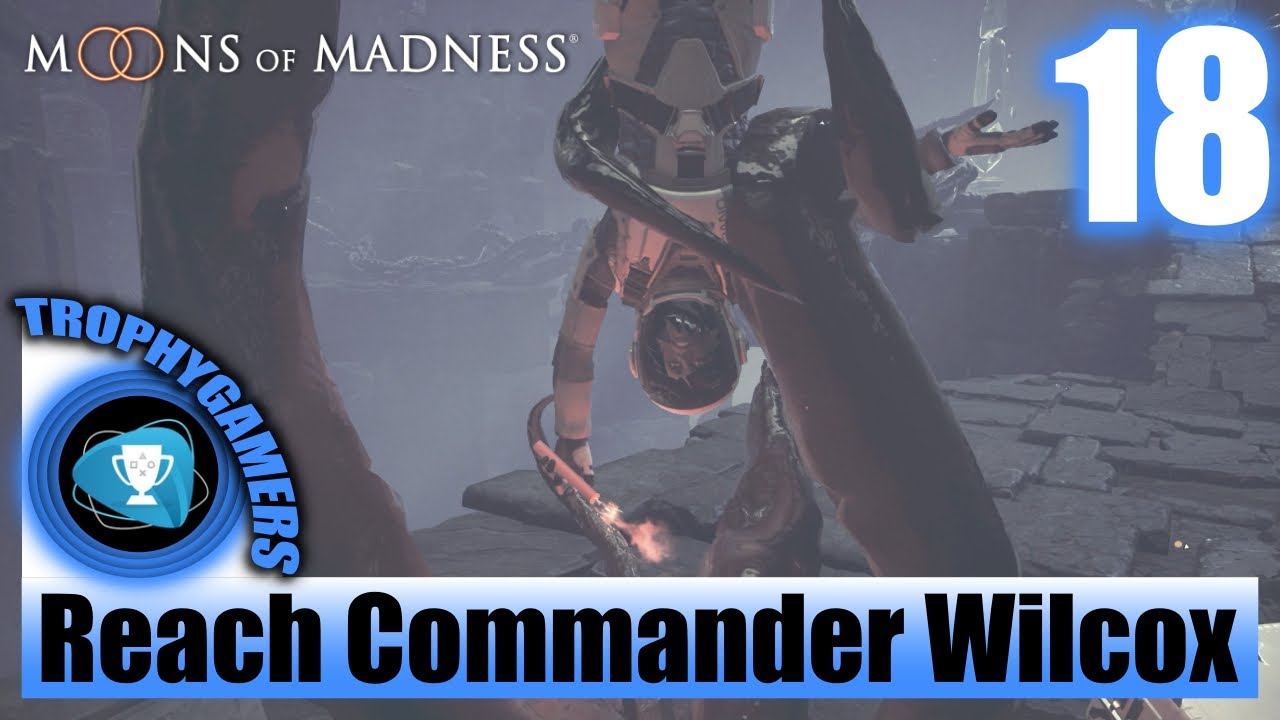Moons of Madness - Reach Commander Wilcox - Bitter Reunion Walkthrough Part 18