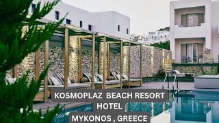 Kosmoplaz Beach Resort Hotel Mykonos Greece Walk Thru Review