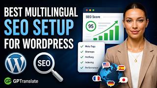 Best multilingual SEO setup for WordPress