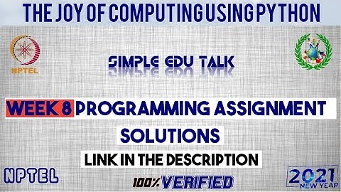 Nptel The Joy Of Computing Using Python Week 8 All Programming Assignment Solution With Link Of Code
