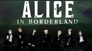 BTS Trailer• ￼Alice in Borderland AU!