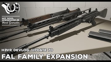 H3VR Early Access Update 70! FAL Rifle Family Expansion, AI Dev Cycle Complete (For Now)
