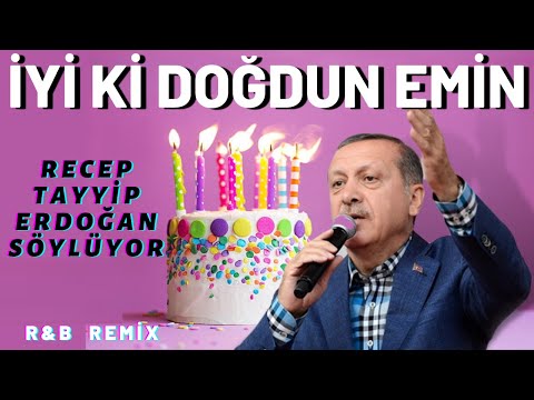 İyi ki Doğdun EMİN  |  Recep Tayyip Erdoğan REMİX - İsme Özel Doğum Günü Şarkısı