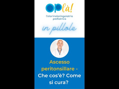 Video: L'ascesso peritonsillare scompare?