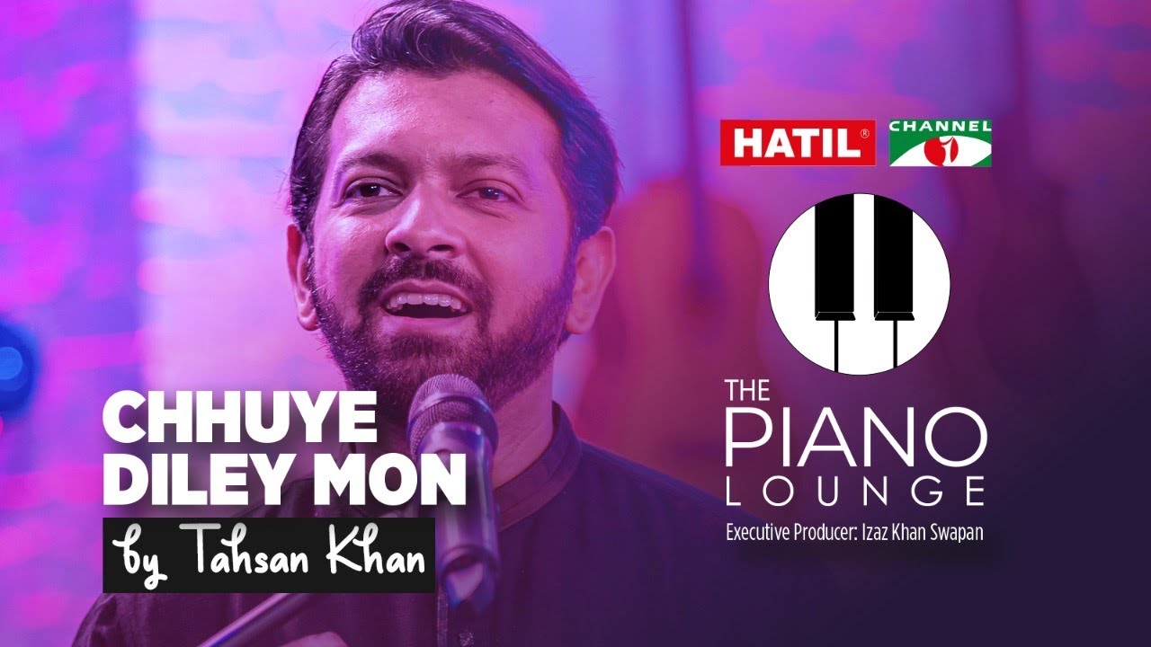 Chuye Dile Mon      Tahsan Khan  Manam Ahmed  The Piano Lounge  Channel i Music