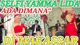 SELFI YAMMA LIDA ADA DIMANA MANA | OFF AIR DI HOTEL CLARO MAKASSAR ⁉️