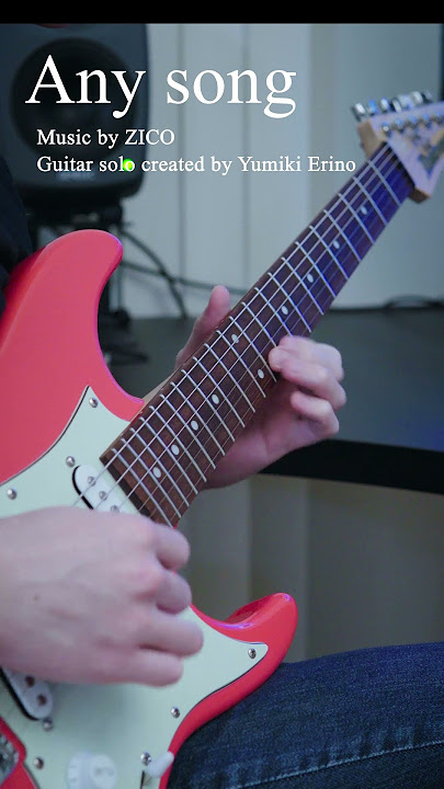 Any song / ZICO / Guitar cover
