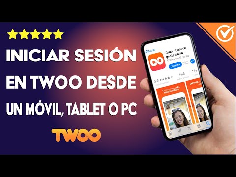 Cómo Iniciar Sesión en Twoo Desde mi Teléfono Celular, Tablet o PC