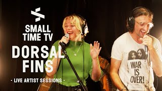 Small Time TV Live Artist Sessions - Dorsal Fins