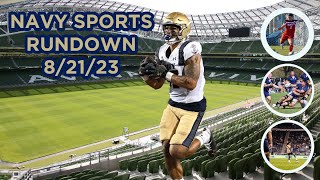 Navy Sports Rundown - Football and Men's Rugby play Notre Dame in Dublin, Women's Soccer Opens 1-0-1