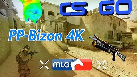 CS:GO PP-Bizon Tactic 2 | MLG Montage PP-Bizon 4K