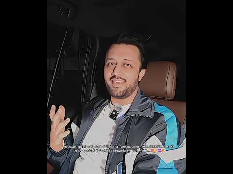 Atif Aslam on Breakups, Career & Real Success - Must Watch Motivation👌💯👑🔥♾️ @atifaslam #aadeez