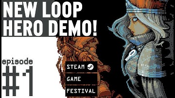 Loop Hero Steam Demo Playthrough #1 ➿ 2021