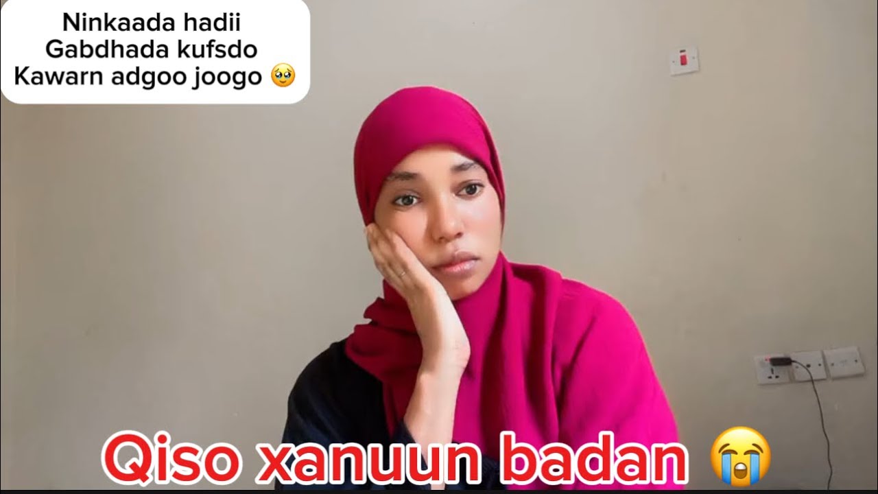 HOOYDAAN NINKII AYDA QAWAY AYAA GABDHHEEDA KUFSADAY 
