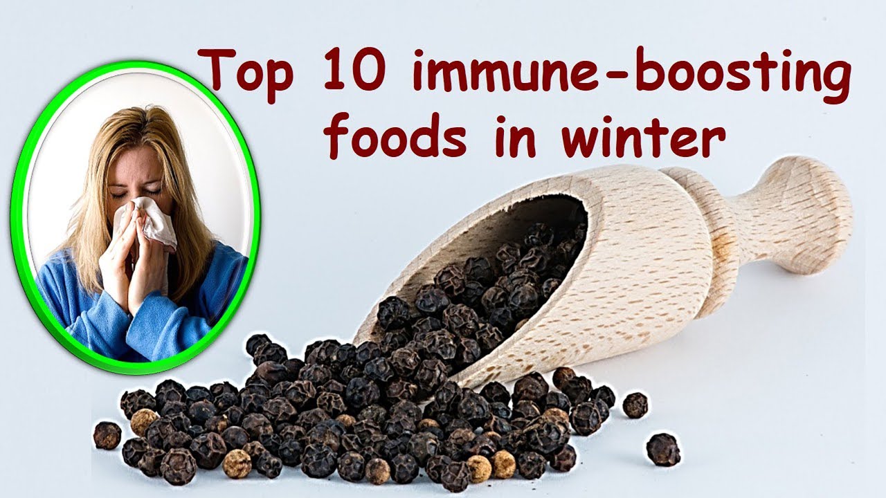 Top 10 immune-boosting foods in winter | Boost immune system naturally | Foods for cold and flu