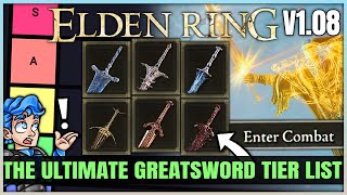 The Ultimate MOST POWERFUL Weapon Tier List - Best Highest Damage Greatsword in Elden Ring!