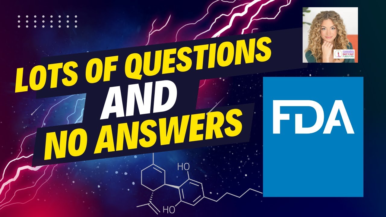 What Does The FDA Really Know | Cannabis Coast To Coast News