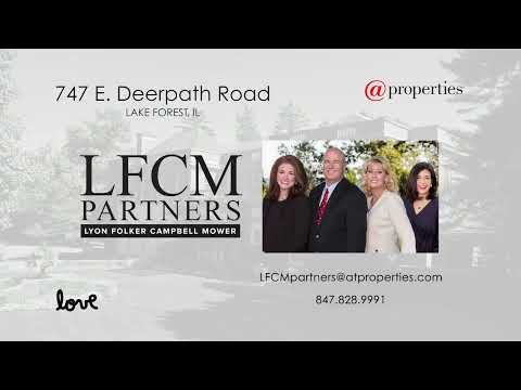 747 E Deerpath Road, Lake Forest, IL home video tour