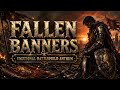 Fallen Banners | Emotional Battlefield Anthem
