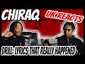 CHIRAQ DRILL: LYRICS THAT REALLY HAPPENED - UK REACTS