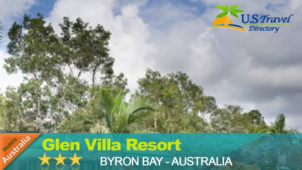 Glen Villa Resort - Byron Bay Hotels, Australia