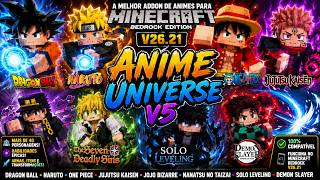 SAIU!!!NOVA ADDON DE ANIMES COM *PERSONAGENS, PODERES E MODOS ÉPICOS* PARA MINECRAFT PE v26.21+!!😱🔥