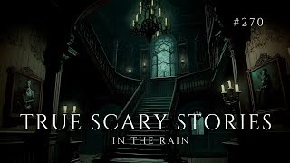 Raven's Reading Room 270 | TRUE Scary Stories in the Rain | The Archives of @RavenReads