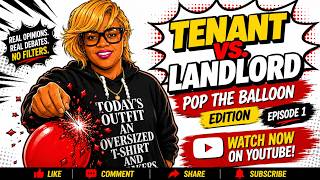 🎈 TENANT vs. LANDLORD: POP THE BALLOON EDITION EPISODE 1