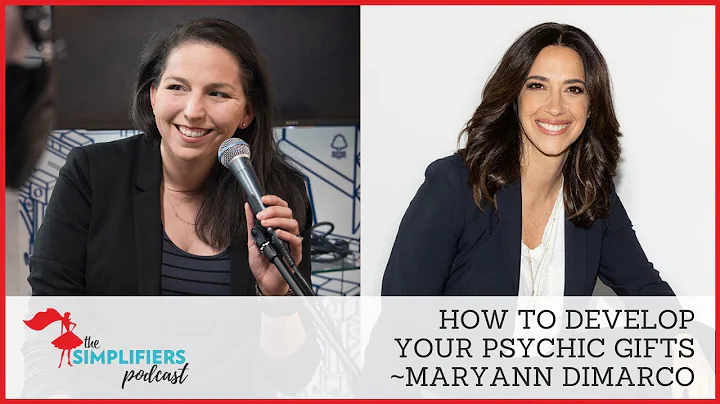 227/228: How to develop your psychic gifts - with ...