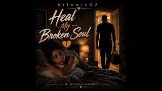 Heal My Broken Soul