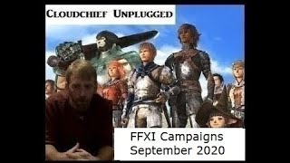 Cloudchief Unplugged: September 2020 FFXI Campaigns