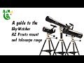 A guide to the Sky-Watcher AZ Pronto mount and telescope range