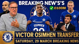 CHELSEA SHOCK BIG MOVE TO VICTOR OSMHEN✅ SUMMER TRANSFER SHAKES UP🎯PERSONAL TERM ARE AGREED🚨BIG NEWS