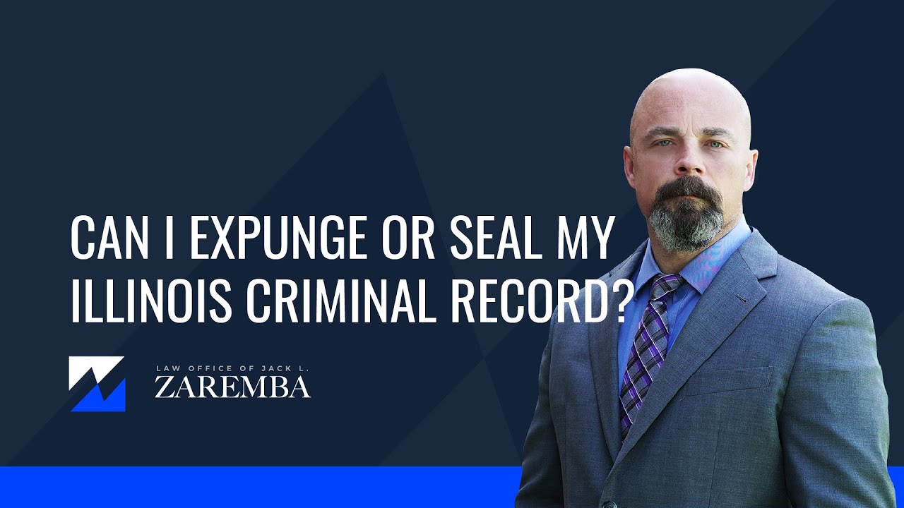 Can I Expunge Or Seal My Illinois Criminal Record YouTube Can I Expunge Or Seal My Illinois Criminal Record YouTube