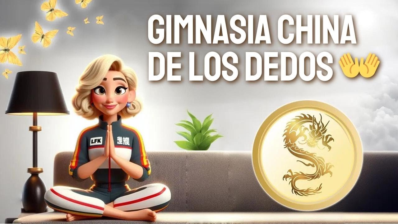 Gimnasia China para los Dedos 👐 | Ejercicios Terapéuticos