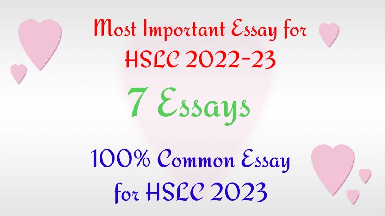 important essay for hslc exam 2023