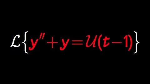 Solve differential equation with Laplace Transform involving unit step function