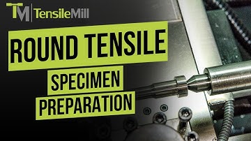 TensileTurn CNC - Preparing Round Tensile Specimens