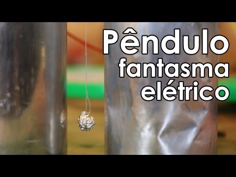 Pêndulo fantasma elétrico (experiência de física)