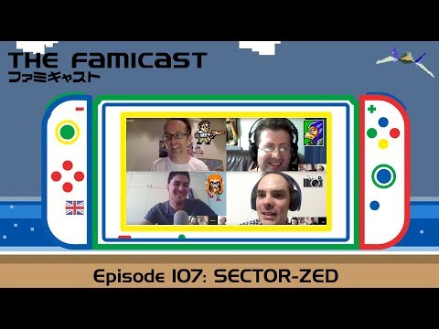 The Famicast 107 - SECTOR-ZED