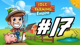 Idle Farming Empire - 17 - "Plot 9 is the Key" screenshot 3