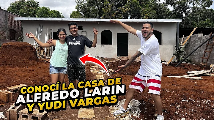 CONOCIMOS la NUEVA CASA de @Alfredo Larin y @Yudi ...