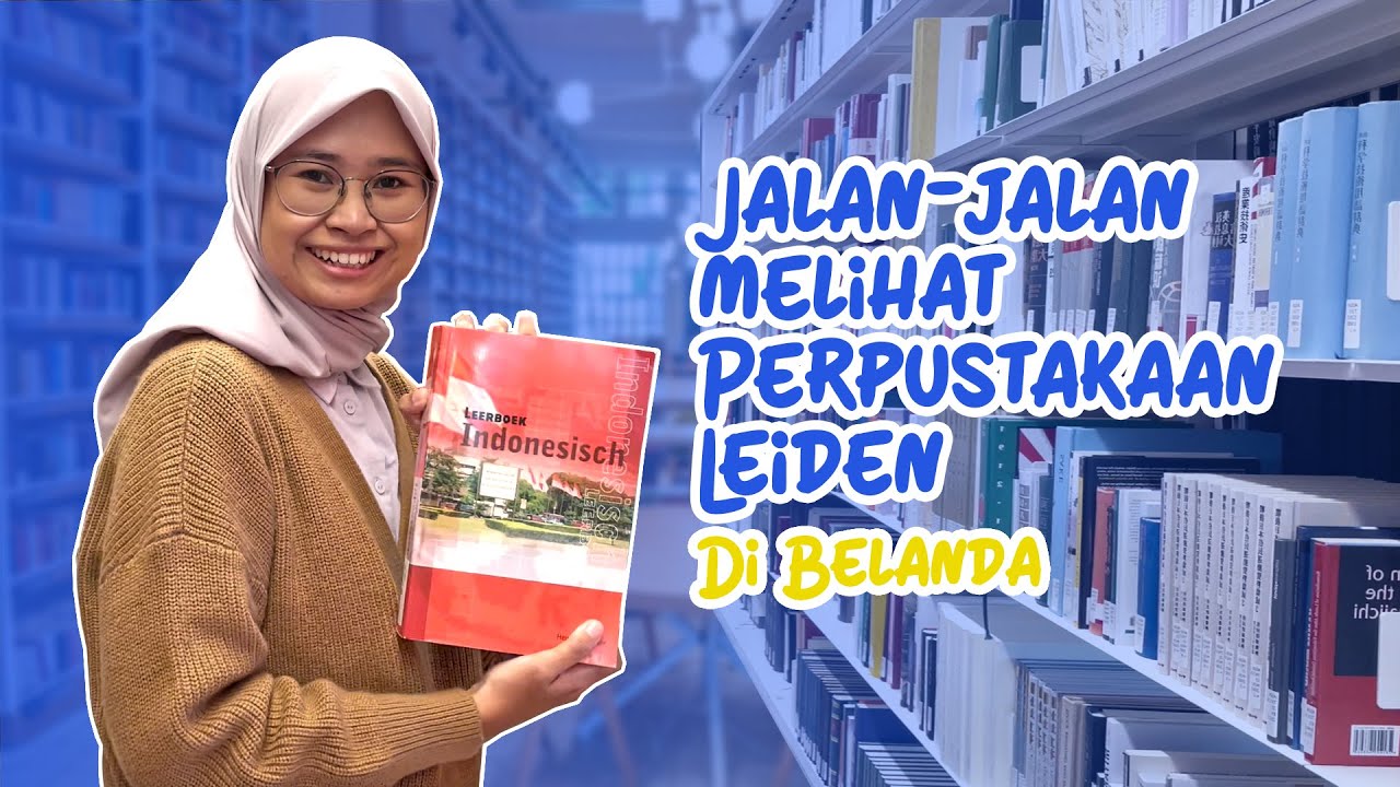 Mengunjungi Perpustakaan Leiden