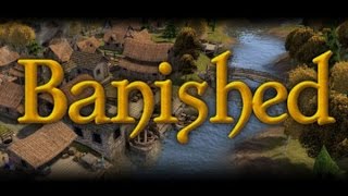 Banished #1 Самое самое начало.