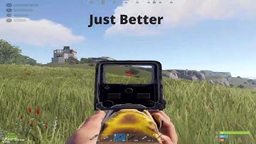 Just Better (Rust Montage)