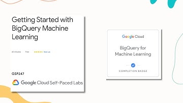 Getting Started with BigQuery Machine Learning | BigQuery for Machine Learning